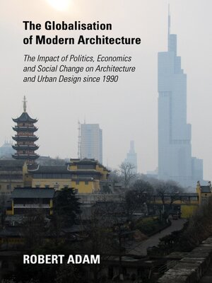 cover image of The Globalisation of Modern Architecture